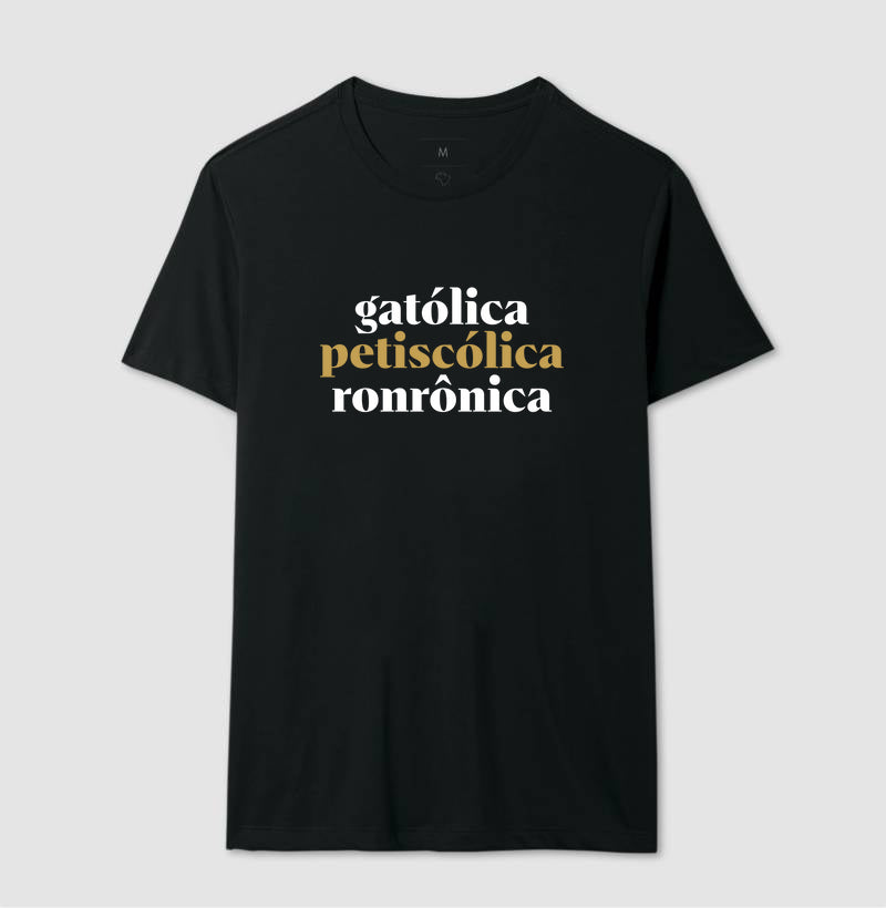 Gatólica, Petiscólica, Ronrônica