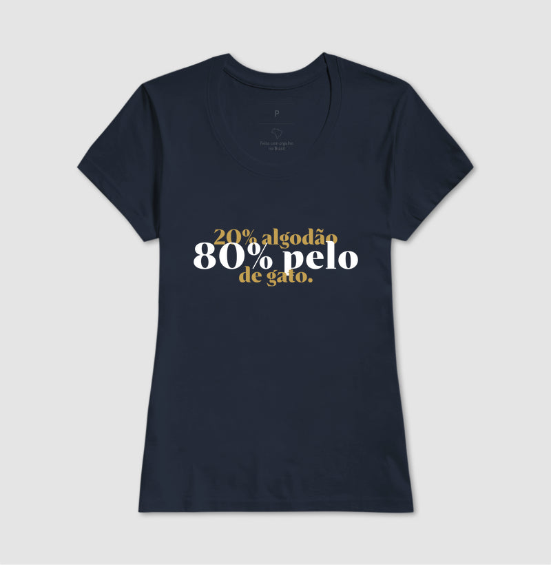 20% Algodão, 80% Pelo de Gato