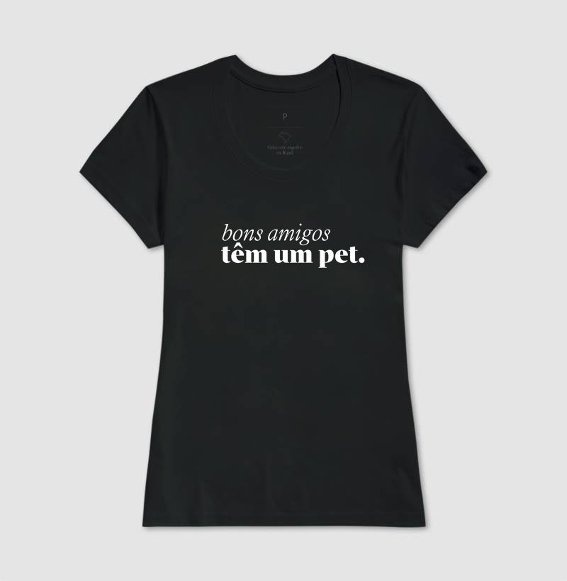 Bons amigos têm um pet