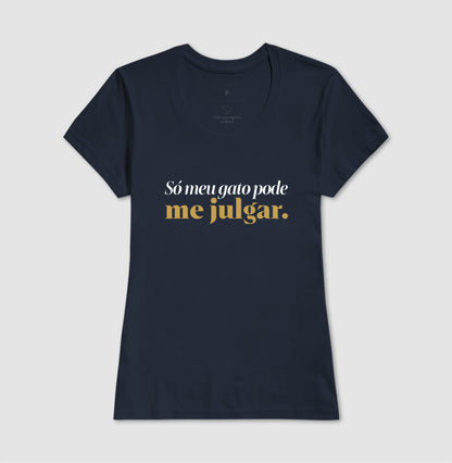 Só meu gato pode me julgar