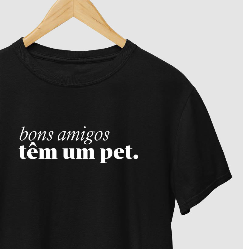 Bons amigos têm um pet