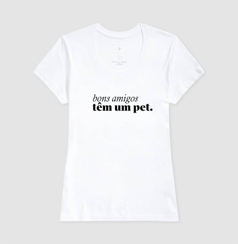 Bons amigos têm um pet