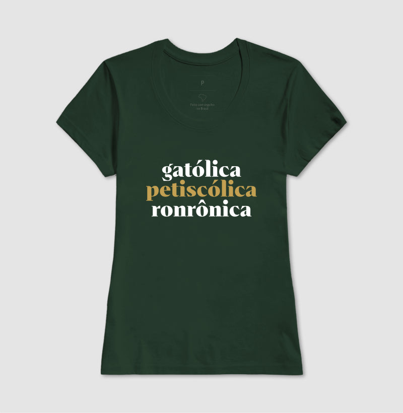 Gatólica, Petiscólica, Ronrônica