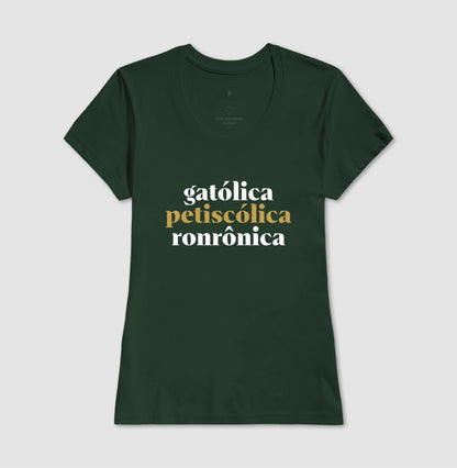 Gatólica, Petiscólica, Ronrônica