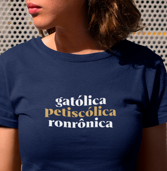 Gatólica, Petiscólica, Ronrônica