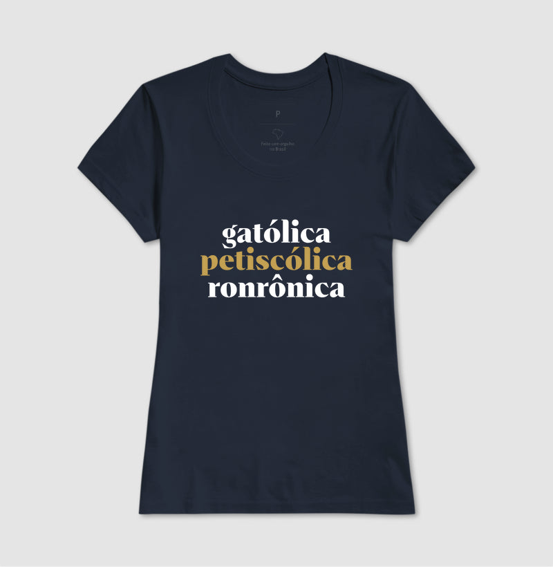 Gatólica, Petiscólica, Ronrônica