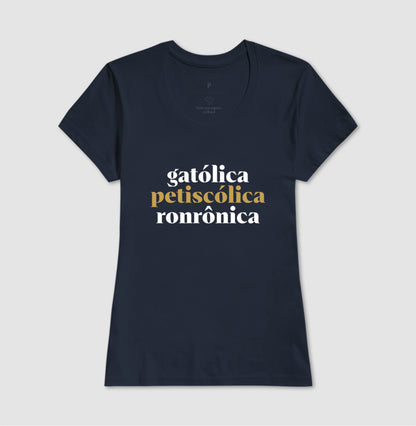 Gatólica, Petiscólica, Ronrônica
