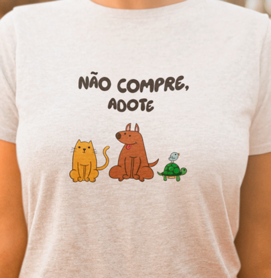 Não compre, adote.